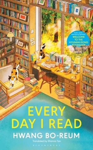 EVERY DAY I READ : 53 WAYS TO GET CLOSER TO BOOKS | 9781526692801 | HWANG BO-REUM