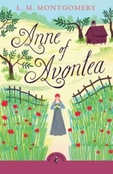 ANNE OF AVONLEA | 9780241736425 | L.M. MONTGOMERY