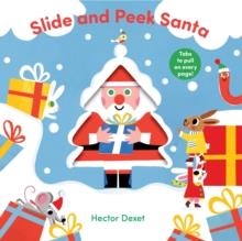 SLIDE AND PEEK SANTA | 9781836271123 | HECTOR DEXET