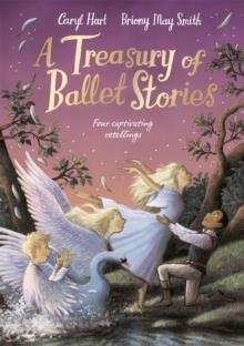 A TREASURY OF BALLET STORIES | 9781529074338 | CARYL HART