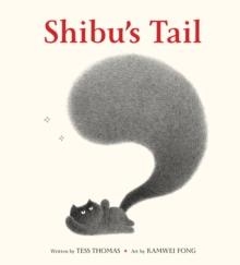 SHIBU'S TAIL | 9781761182532 | TESS THOMAS