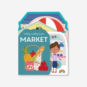 WOOBLY WOOBLY - MARKET | 9781784684778 | SALLY PAYNE