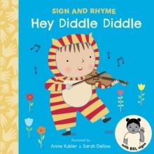 HEY DIDDLE DIDDLE | 9781835321898 | ANNIE KLUBER; SARAH DELLOW