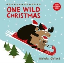 ONE WILD CHRISTMAS | 9781738485994 | NICHOLAS OLDLAND