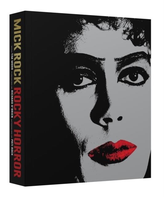 ROCKY HORROR : A BEHIND-THE-SCENES LOOK AT THE CULT CLASSIC | 9781399735773 | MICK ROCK