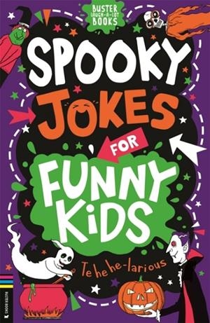 SPOOKY JOKES FOR FUNNY KIDS | 9781837251032 | CAROLINE ROWLANDS