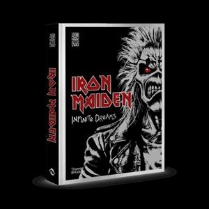 IRON MAIDEN: INFINITE DREAMS : THE OFFICIAL VISUAL HISTORY | 9780500029602 | STEVE HARRIS, BRUCE DICKINSON AND IRON MAIDEN