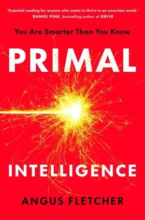 PRIMAL INTELLIGENCE | 9781035412556 | ANGUS FLETCHER