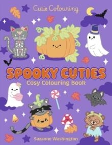 SPOOKY CUTIES | 9780702344534 | SCHOLASTIC