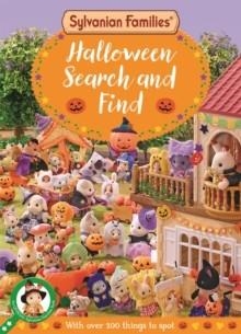 SYLVANIAN FAMILIES: HALLOWEEN SEARCH AND FIND | 9781529093254 | MACMILLAN CHILDREN'S BOOKS