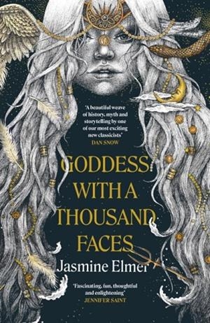 GODDESS WITH A THOUSAND FACES | 9781408748251 | JASMINE ELMER