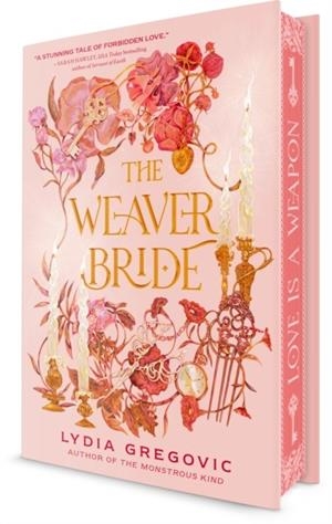 THE WEAVER BRIDE DELUXE SPECIAL EDITION | 9780593572412 | LYDIA GREGOVIC