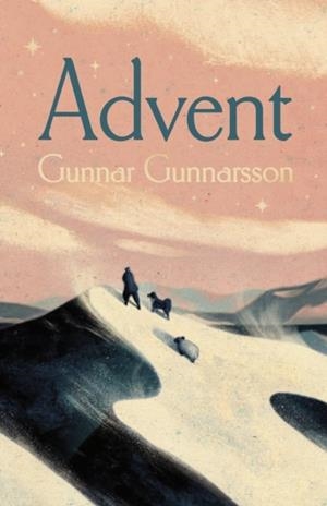ADVENT | 9781529963076 | GUNNAR GUNNARSSON