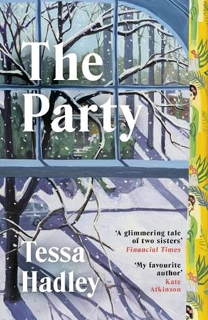THE PARTY | 9781529949315 | TESSA HADLEY