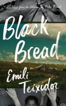 BLACK BREAD | 9781771960908 | EMILI TEIXIDOR