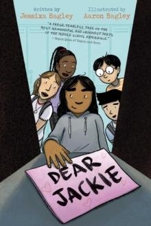 DEAR JACKIE | 9781534496576 | JESSIXA BAGLEY