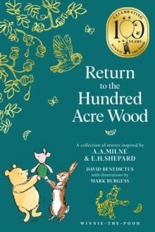WINNIE THE POOH: RETURN TO THE HUNDRED ACRE WOOD | 9780008648251 | DAVID BENEDICTUS
