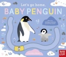 LET'S GO HOME, BABY PENGUIN | 9781805132509 | CAROLINA BUZIO