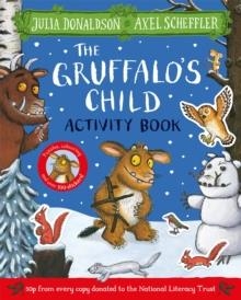 THE GRUFFALO'S CHILD ACTIVITY BOOK | 9781035084302 | JULIA DONALDSON