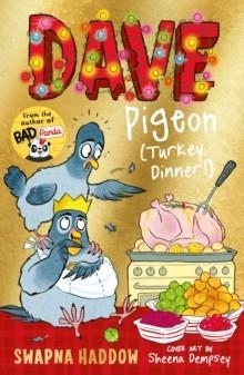 DAVE PIGEON: TURKEY DINNER! | 9780571379293 | SWAPNA HADDOW
