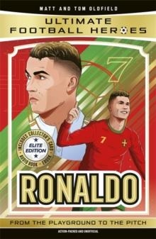 ULTIMATE FOOTBALL HEROES: RONALDO | 9781789469264 | MATT OLFIELD