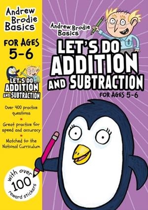 LET'S DO ADDITION AND SUBTRACTION 5-6 | 9781472926180 | ANDREW BRODIE