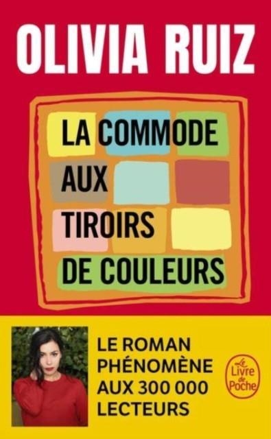 LA COMMODE AUX TIROIRS DE COULEURS | 9782253079651 | OLIVIA RUIZ