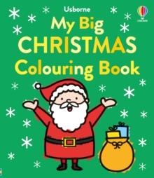 MY BIG HAPPY CHRISTMAS COLOURING BOOK | 9781805072799 | ALICE JAMES
