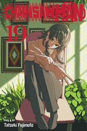 CHAINSAW MAN, VOL. 19 | 9781974758548 | TATSUKI FUJIMOTO