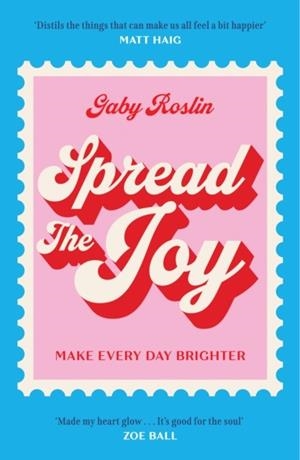 SPREAD THE JOY | 9780008712563 | GABY ROSLIN