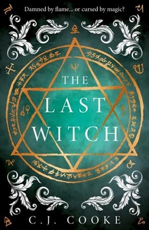 THE LAST WITCH | 9780008656263 | C.J. COOKE