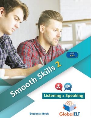 SMOOTH-SKILLS LEVEL 2 LISTENING-SPEAKING - SELF-STUDY EDITION | 9781805371953