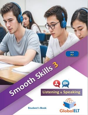 SMOOTH-SKILLS LEVEL 3 LISTENING-SPEAKING - SELF-STUDY EDITION | 9781805371960