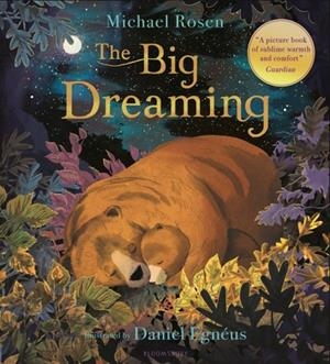 BIG DREAMING | 9781408883280 | MICHAEL ROSEN