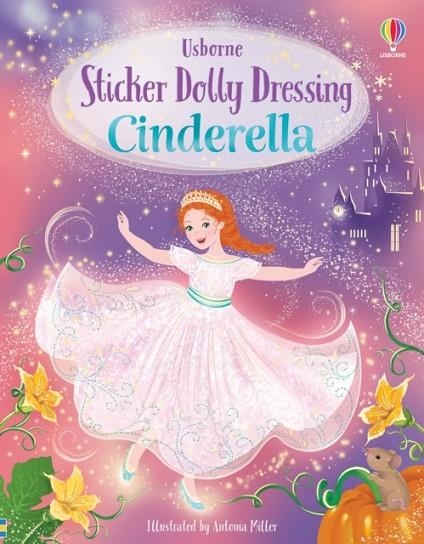 STICKER DOLLY DRESSING CINDERELLA | 9781805076872 | FIONA WATT