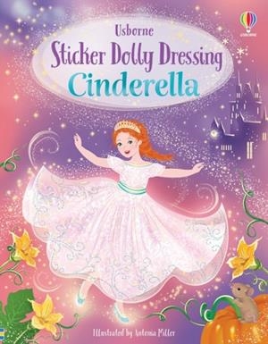 STICKER DOLLY DRESSING CINDERELLA | 9781805076872 | FIONA WATT