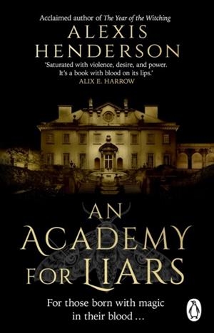 AN ACADEMY FOR LIARS | 9781804993651 | ALEXIS HENDERSON