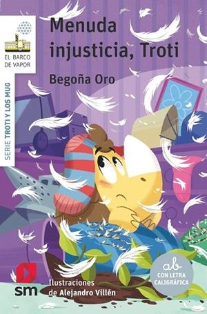 MENUDA INJUSTICIA, TROTI | 9788410552074 | ORO PRADERA, BEGOÑA