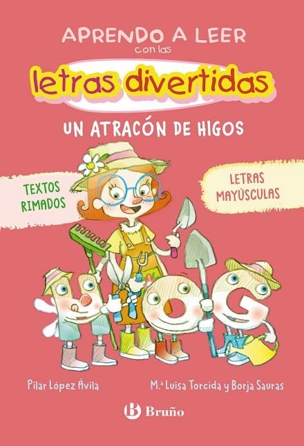 APRENDO A LEER CON LAS LETRAS DIVERTIDAS, 6. UN ATRACÓN DE HIGOS | 9788469643402 | LÓPEZ ÁVILA, PILAR