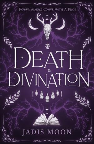 DEATH AND DIVINATION | 9781803782942 | JADIS MOON