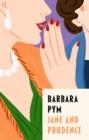 JANE AND PRUDENCE | 9780349016085 | BARBARA PYM