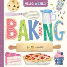 HELLO, WORLD! BAKING | 9780593813560 | JILL MCDONALD