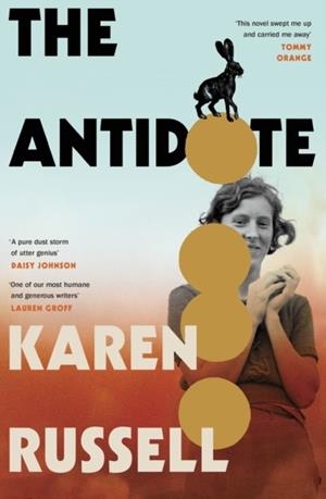 ANTIDOTE | 9781784745646 | KAREN RUSSELL