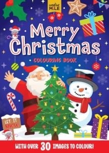 MERRY CHRISTMAS COLOURING BOOK | 9781923457058