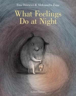 WHAT FEELINGS DO AT NIGHT | 9781782695301 | TINA OZIEWICZ