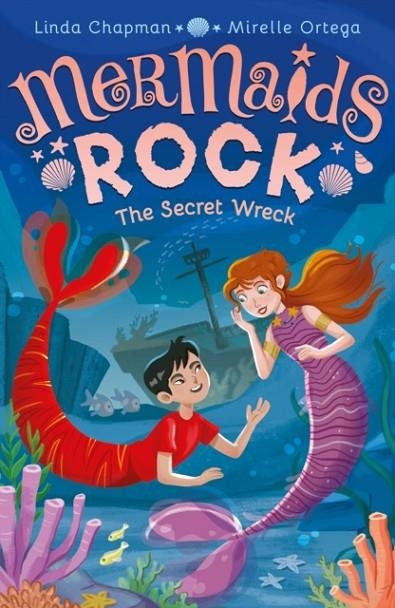 MERMAIDS ROCK: THE SECRET WRECK | 9781788954143 | LINDA CHAPMAN