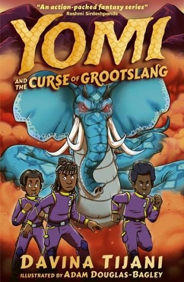 YOMI AND THE CURSE OF GROOTSLANG | 9781788956147 | DAVINA TIJANI