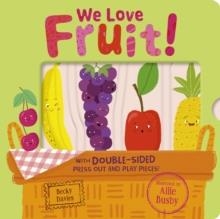 WE LOVE FRUIT! | 9781801046695 | BECKY DAVIES