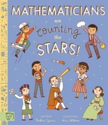 MATHEMATICIANS ARE COUNTING THE STARS | 9781915569240 | SASKIA GWINN