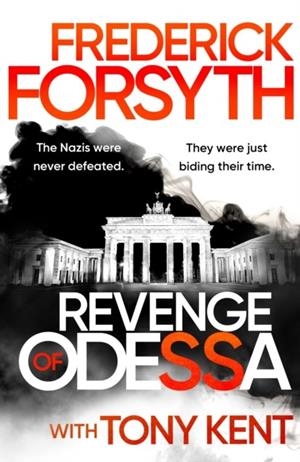 REVENGE OF ODESSA | 9780857506917 | FORSYTH AND KENT